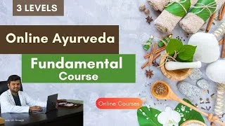 Thumbnail: Best Online Ayurveda Fundamental Course || Free Ayurveda Online & Offline Courses