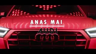 Thumbnail: Anas Mai - Audi