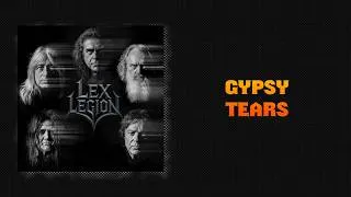 Thumbnail: Lex Legion - Gypsy Tears (sanoitukset)