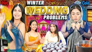 Thumbnail: Winter Wedding Problems - Bridesmaids vs Relatives | Indians During Wedding | Anaysa