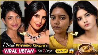 Thumbnail: I Followed Priyanka Chopra's Viral DIY UBTAN for 7 Days 😱✨ | Real Results or Just Hype? #viral