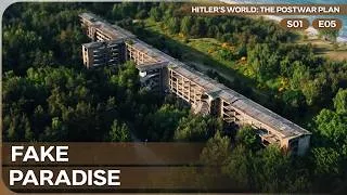 Thumbnail: The Dictator’s Perfect Vacation Illusion | Hitler's World The Post War Plan | Season 1 Episode 5