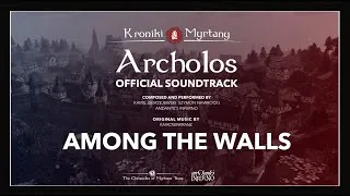 Thumbnail: Among the Walls - The Chronicles of Myrtana Official Soundtrack