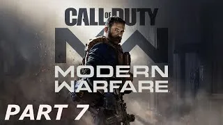 Thumbnail: Call of Duty : Modern Warfare | Gameplay Walkthrough Part 7 | 4K