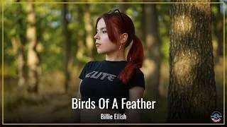 Thumbnail: Birds Of A Feather - Billie Eilish (by Andreea Munteanu)