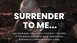 Thumbnail: "Let your King take total control." | Trapped In The Royal Keep [Enemies To Lovers]