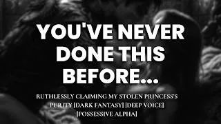 Thumbnail: "Your First Time Being Taken By A Dragon Lord." | Ruthlessly Claiming My Stolen Princess’s Purity