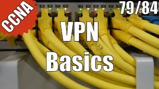 Thumbnail: CCNA 200-120: VPN Basics 79/84 Free Video Training Course