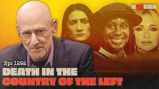Thumbnail: Ep. 1292 - DEATH IN THE COUNTRY OF THE LEFT