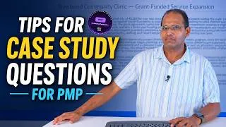 Thumbnail: How to answer Case Study Questions for PMP Exam