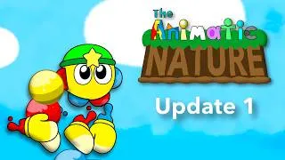 Thumbnail: The Animatics: Animatic Nature - (Update 1) (Full Song?)