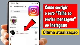 Thumbnail: Como Corrigir o Erro ao Enviar Mensagem no Instagram em 2026
