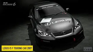 Thumbnail: Lexus IS F Touring Car 2007 - Gran Turismo 6 (PS3) With Voice Over