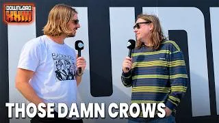 Thumbnail: "We'd Still Be Doing This If Nobody Knew Who We Were" - Those Damn Crows Interview