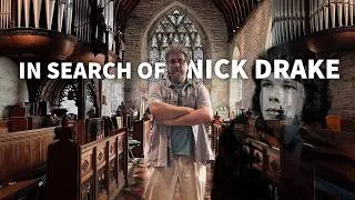 Thumbnail: IN SEARCH OF NICK DRAKE