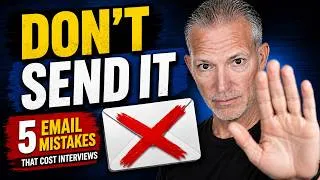 Thumbnail: 5 Email Mistakes That Cost Job Candidates Interviews