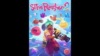 Thumbnail: 💠🧪Slime Rancher 2: Part 19🧪💠