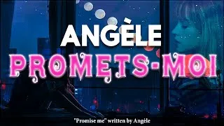 Thumbnail: Angèle - Promets-moi [LYRICS - ENGLISH] & PAROLES