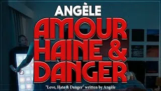 Thumbnail: Angèle - Amour, Haine et Danger [LYRICS - ENGLISH] & PAROLES