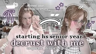 Thumbnail: START HS SENIOR YEAR WITH ME 🎓🪽 decrusting for opening ceremony, grwm: coquette diaries [ep. 03]