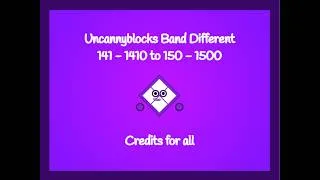 Thumbnail: Uncannyblocks Band Different 1 Year Remastered 141 - 1410 to 150 - 1500