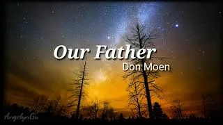 Thumbnail: Our Father - Don Moen (lyrics)