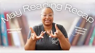Thumbnail: What I Read In May | meaningful romances and challenging morals 💕💭📚