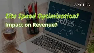 Thumbnail: How Site Speed Optimization Directly Impacts SEO and Revenue