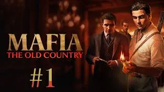 Thumbnail: MAFIA: The Old Country #1 #Tremori #AsProfundezasDaMina #Famiglia