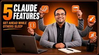 Thumbnail: The 5 Claude Features To Get Ahead Of 99% Of People Using AI!
