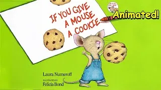 Thumbnail: If You Give a Mouse a Cookie - Animated Children's Book