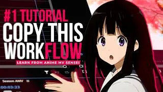 Thumbnail: My Workflow For Making AMVs