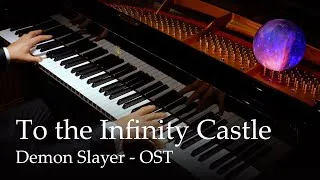 Thumbnail: Entrance to Infinity Castle - Demon Slayer: Hashira Training Arc OST [Piano]