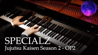 Thumbnail: SPECIALZ - Jujutsu Kaisen S2 OP2 [Piano] /King Gnu