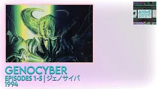Thumbnail: Genocyber | Episodes 1-5 | 1994 | ジェノサイバ
