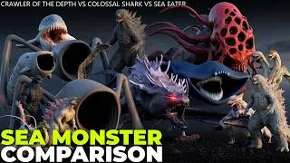 Thumbnail: Crawler Of The Depth Vs Colossal Shark Vs Sea Eater | Legendary Sea Monster Size Comparison