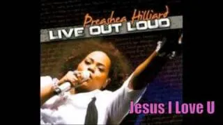 Thumbnail: Preashea Hilliard | Jesus I Love You