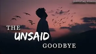 Thumbnail: The Unsaid Goodbye (Official Video): Lyrical Harsh | Aniplex