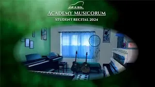 Thumbnail: ACADEMY MUSICORUM | Student Recital 2024