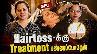 Thumbnail: Hair Loss-ku Permanent Solution | GFC Treatment Vlog | Anithasampath Vlogs