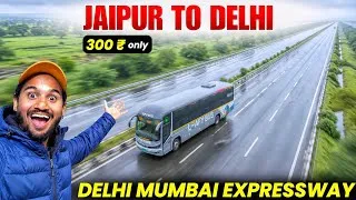 Thumbnail: Jaipur To Delhi By Mumbai Expressway | Jaipur To Delhi By Sleeper Bus