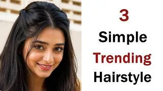 Thumbnail: 3 Easy Hairstyle for Everyday - New Hairstyle | Trending Hairstyle for Tradtional
