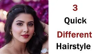Thumbnail: 3 Easy Different & Quick Hairstyle - New Hairstyle for Girls | hairstyle for Girls