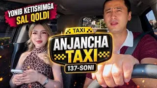 Thumbnail: ANJANCHA TAXI 137-SONI 🚕🔥 Yangi Soni 