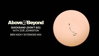 Thumbnail: Above & Beyond and Zoë Johnston - Quicksand (Don't Go) [Ben Nicky Extended Mix]