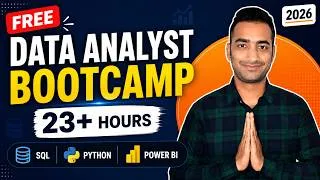 Thumbnail: 2026 FREE Data Analyst Bootcamp [23+ Hours] | SQL, Python, Pandas, Power BI, DAX & Real Projects