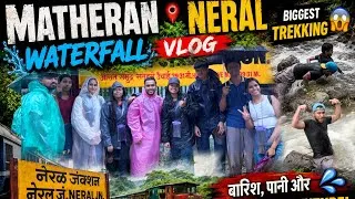 Thumbnail: Matheran hill station   ⛰️🌧️ Neral Biggest trekking 🧗🏻#youtube #vlog #mumbai #monsoon #watarfall  