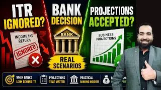 Thumbnail: When Banks Ignore ITR & Accept Projections?