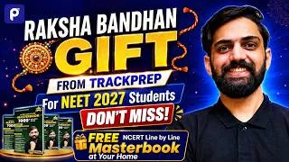 Thumbnail: Raksha Bandhan Gift From Trackprep for NEET 2027 Students | Best online test series for NEET 2027