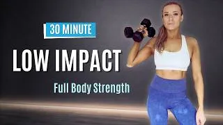 Thumbnail: 30 MIN Low Impact Strength Workout | Full Body Dumbbells | No Repeat
